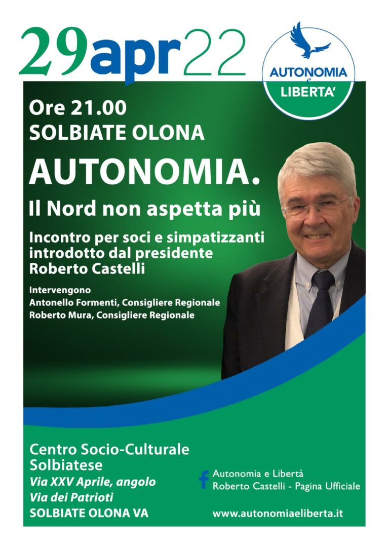 AUTONOMIA e LIBERTÀ di Roberto Castelli,