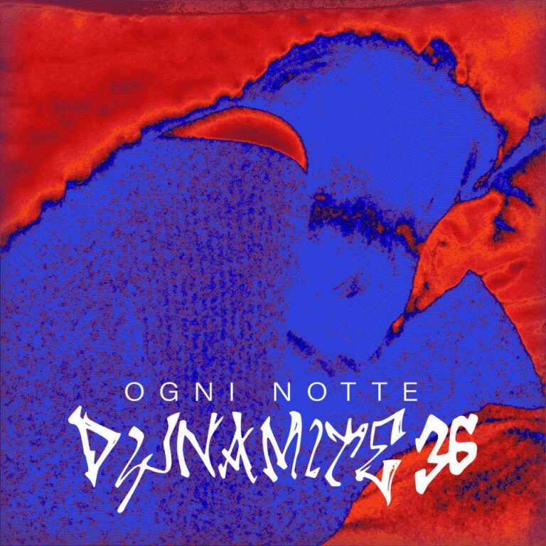 DYNAMITE 36 “Ogni notte”