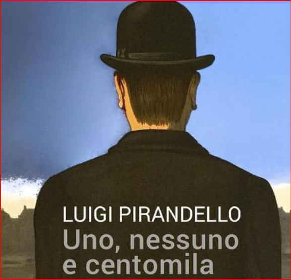 Pirandello, uno nessuno e centomila